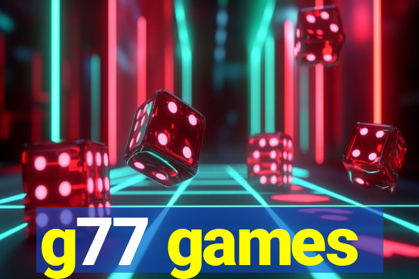 g77 games